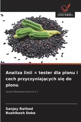 bokomslag Analiza linii ¿ tester dla plonu i cech przyczyniaj?cych si? do plonu