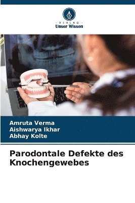 bokomslag Parodontale Defekte des Knochengewebes