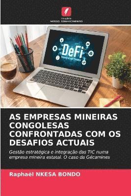 bokomslag As Empresas Mineiras Congolesas Confrontadas Com OS Desafios Actuais