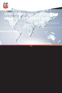 bokomslag Explorer les architectures de réseaux avancées: Une étude sur les réseaux informatiques