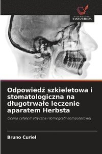 bokomslag Odpowied? szkieletowa i stomatologiczna na dlugotrwale leczenie aparatem Herbsta