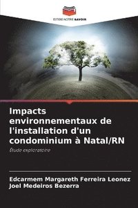 bokomslag Impacts environnementaux de l'installation d'un condominium à Natal/RN