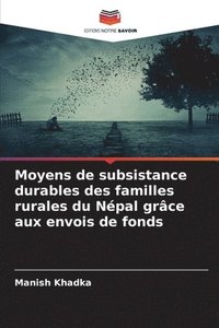 bokomslag Moyens de subsistance durables des familles rurales du Népal grâce aux envois de fonds