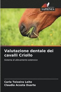bokomslag Valutazione dentale dei cavalli Criollo