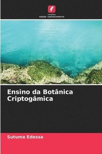 bokomslag Ensino da Botânica Criptogâmica