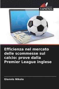 bokomslag Efficienza nel mercato delle scommesse sul calcio