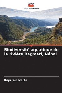 bokomslag Biodiversité aquatique de la rivière Bagmati, Népal