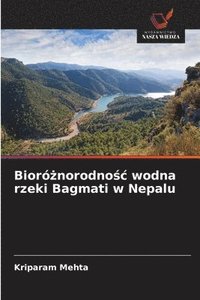 bokomslag Bioró?norodno?c wodna rzeki Bagmati w Nepalu