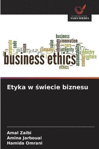 bokomslag Etyka w ?wiecie biznesu
