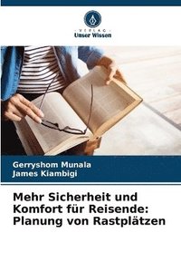 bokomslag Mehr Sicherheit und Komfort für Reisende