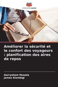 bokomslag Améliorer la sécurité et le confort des voyageurs