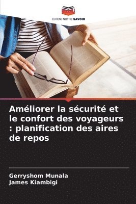 Améliorer la sécurité et le confort des voyageurs