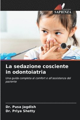 bokomslag La sedazione cosciente in odontoiatria