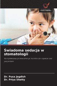 bokomslag ?wiadoma sedacja w stomatologii