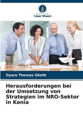 bokomslag Herausforderungen bei der Umsetzung von Strategien im NRO-Sektor in Kenia