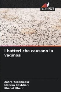 bokomslag I batteri che causano la vaginosi