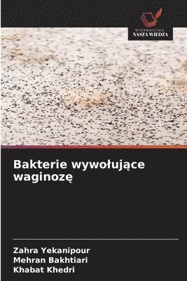 Bakterie wywolujące waginozę