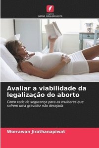 bokomslag Avaliar a viabilidade da legalização do aborto