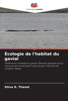 bokomslag Écologie de l'habitat du gavial