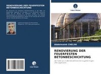 bokomslag RENOVIERUNG DER FEUERFESTEN BETONBESCHICHTUNG