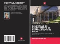 bokomslag RENOVAÇÃO DE REVESTIMENTO DE BETÃO À PROVA DE FOGO