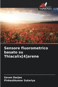 bokomslag Sensore fluorometrico basato su Thiacalix[4]arene