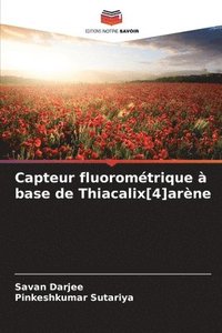 bokomslag Capteur fluorométrique à base de Thiacalix[4]arène