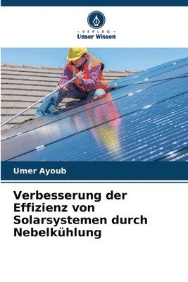bokomslag Verbesserung der Effizienz von Solarsystemen durch Nebelkühlung