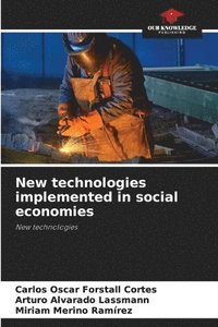 bokomslag New technologies implemented in social economies