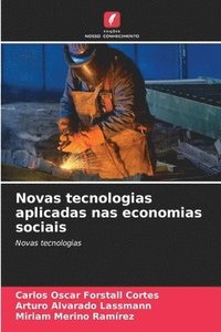 bokomslag Novas tecnologias aplicadas nas economias sociais