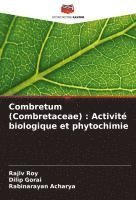 bokomslag Combretum (Combretaceae) : Activité biologique et phytochimie