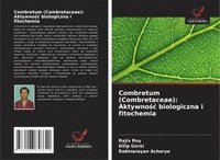 bokomslag Combretum (Combretaceae): Aktywno?c biologiczna i fitochemia