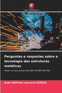 bokomslag Perguntas e respostas sobre a tecnologia das estruturas metálicas
