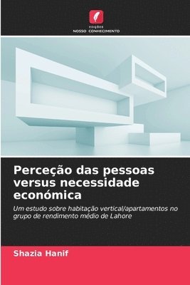 bokomslag Perceção das pessoas versus necessidade económica