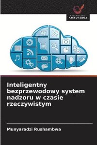 bokomslag Inteligentny bezprzewodowy system nadzoru w czasie rzeczywistym