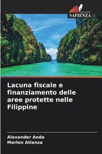 bokomslag Lacuna fiscale e finanziamento delle aree protette nelle Filippine