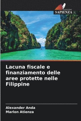 bokomslag Lacuna fiscale e finanziamento delle aree protette nelle Filippine