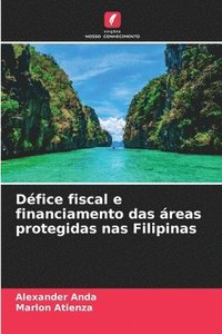bokomslag Défice fiscal e financiamento das áreas protegidas nas Filipinas