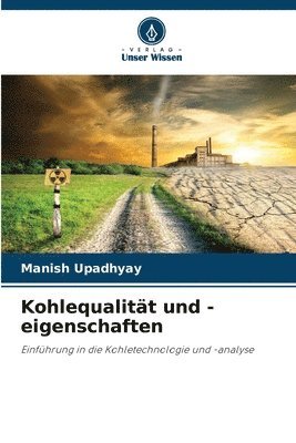 bokomslag Kohlequalität und -eigenschaften