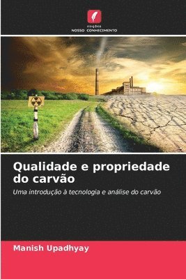 Qualidade e propriedade do carvão