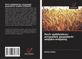 bokomslag Ruch spóldzielczy: przypadek gospodarki wiejsko-miejskiej
