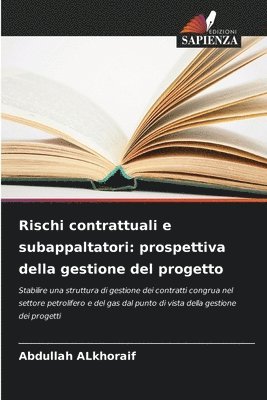 bokomslag Rischi contrattuali e subappaltatori: prospettiva della gestione del progetto