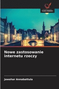bokomslag Nowe zastosowanie internetu rzeczy