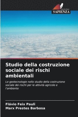 bokomslag Studio della costruzione sociale dei rischi ambientali