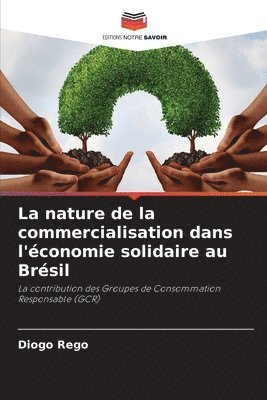 nature de la commercialisation dans l'économie solidaire au Brésil