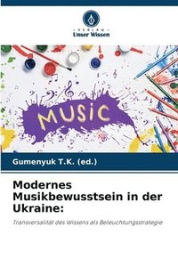 bokomslag Modernes Musikbewusstsein in der Ukraine