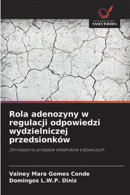 Rola adenozyny w regulacji odpowiedzi wydzielniczej przedsionków