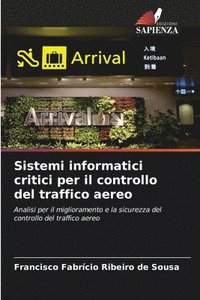 bokomslag Sistemi informatici critici per il controllo del traffico aereo