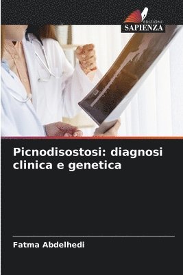 bokomslag Picnodisostosi: diagnosi clinica e genetica