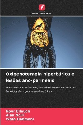 Oxigenoterapia hiperbárica e lesões ano-perineais